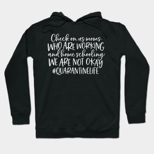 Check On Us Moms Mothers Day Gift Hoodie